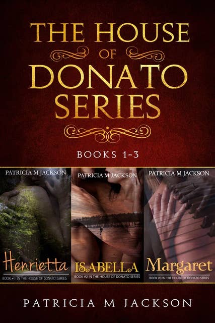 The House of Donato Series: Books 1-3