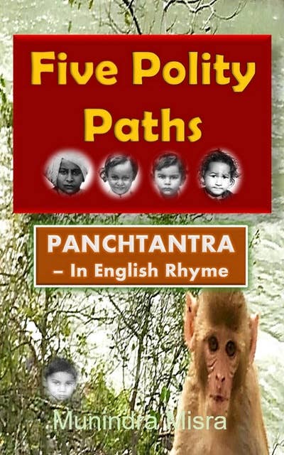 Five Polity Paths in English Rhyme: Panchtantra