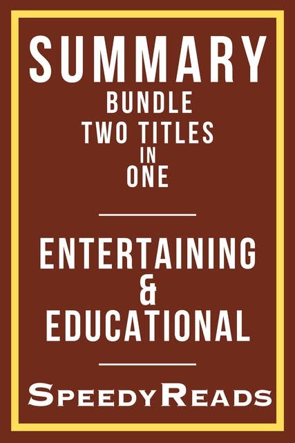 Summary Bundle Two Titles in One - Entertaining and Educational