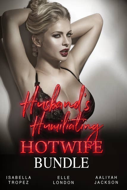 Husband's Humiliating Hotwife Bundle
