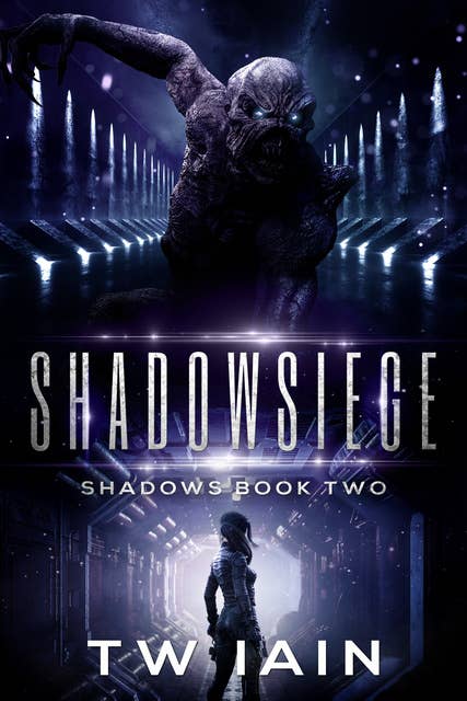 Shadowsiege: Shadows Book Two