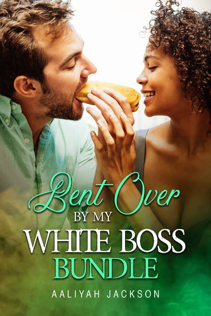 Bent Over By My White Boss Bundle