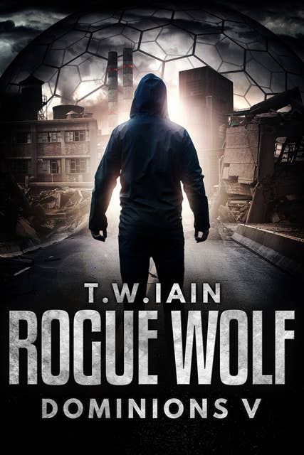Rogue Wolf: Dominions V
