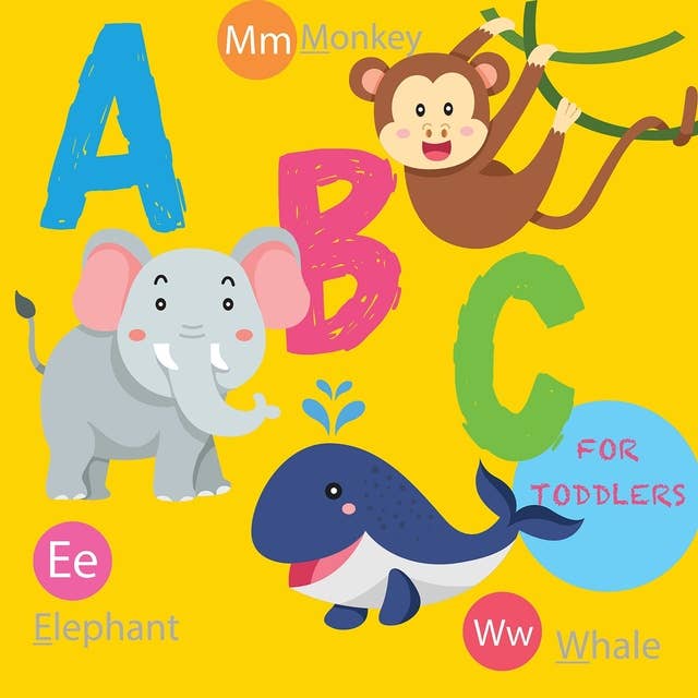ABC For Toddlers: Animals Alphabet for Preschool Learning