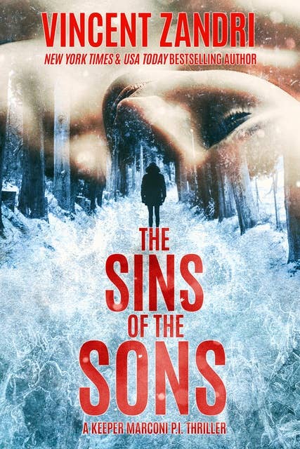The Sins of the Sons: A Gripping Hard-Boiled Mystery Thriller with a Surprise Ending