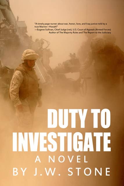 Duty to Investigate: A Novel
