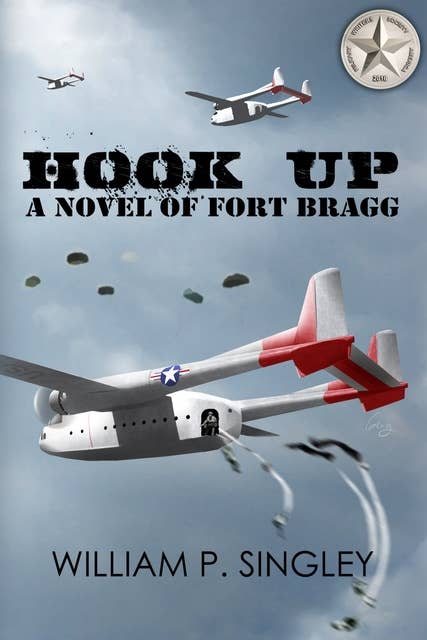 Hook Up: A Novel of Fort Bragg