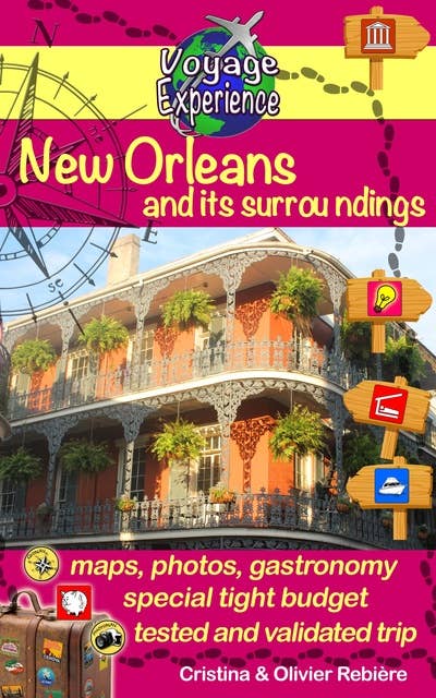 New Orleans and its surroundings: city of jazz, history and tasty cuisine