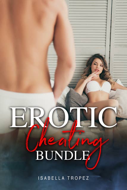 Erotic Cheating Bundle