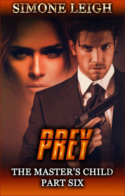 Prey: An Erotic Thriller