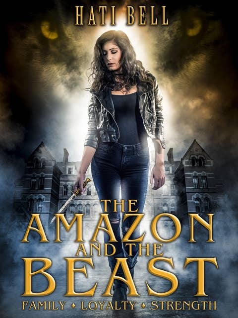The Amazon and the Beast: A Shifter Romance