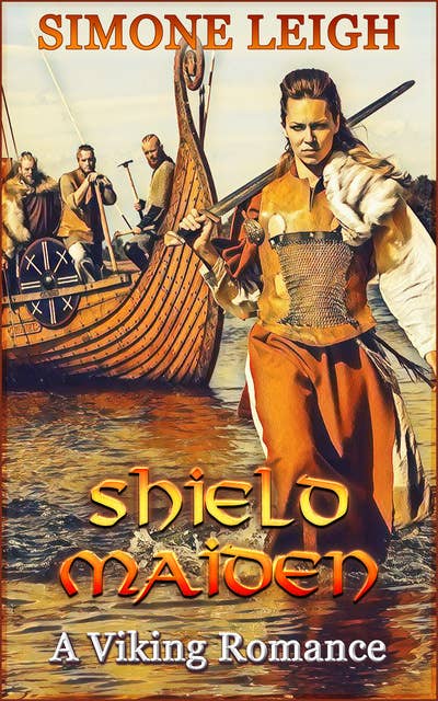 Shieldmaiden: A Viking Romance