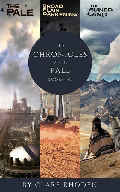 The Chronicles of the Pale Books 1-3