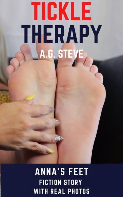 The TickLe Therapy: Anna's feet
