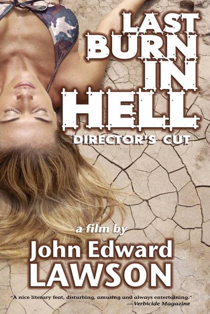 Last Burn in Hell: Director's Cut