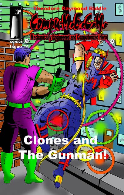 Compu-M.EC.H. Quarterly: Clones and The Gunman!