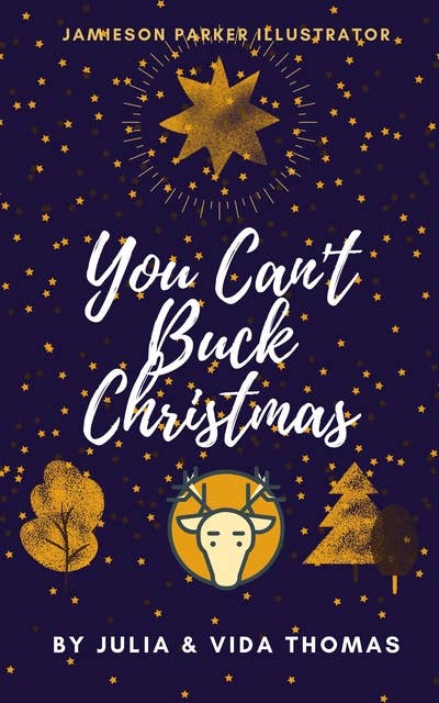 You Can't Buck Christmas