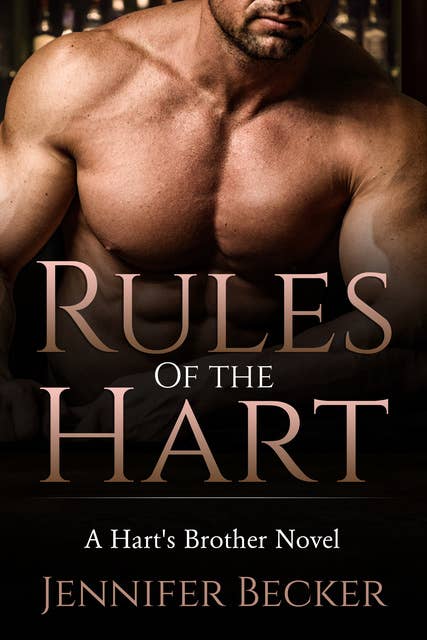 Rules of the Hart: Hart Brother's Novel