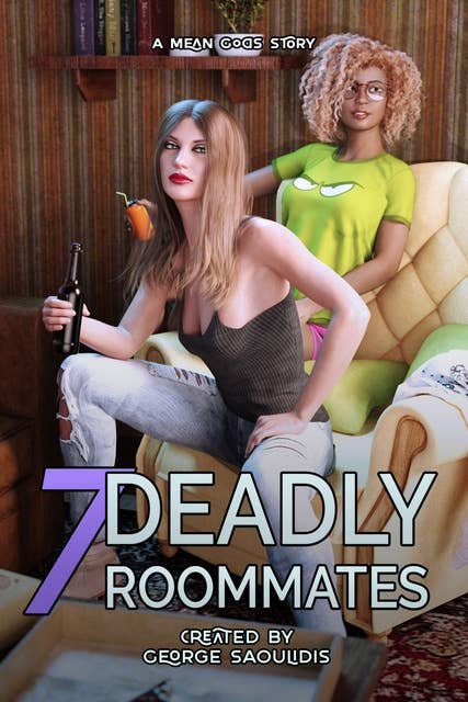 7 Deadly Roommates