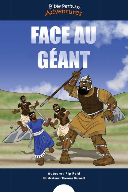 Face au Géant: Les Aventures de David et Goliath