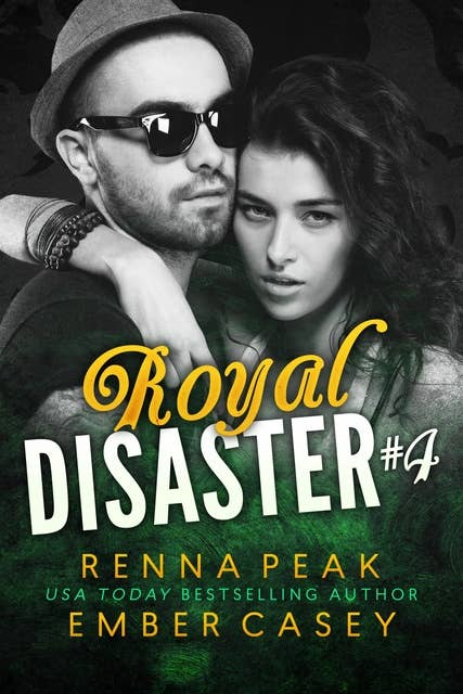 Royal Disaster #4: A Royal Romance