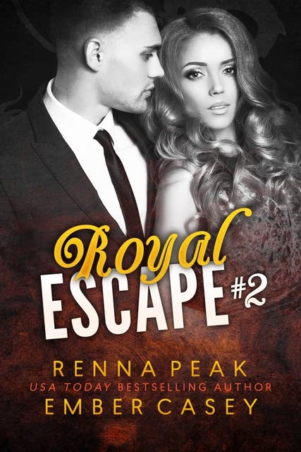 Royal Escape #2: A Cowboy Royal Romance