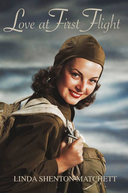 Love at First Flight: A WWII Christian Romance
