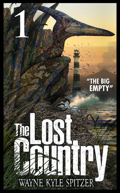 The Lost Country, Episode One: “The Big Empty”