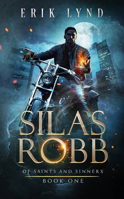 Silas Robb: Of Saints and Sinners