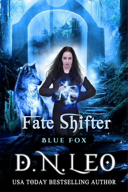 Fate Shifter: Blue Fox