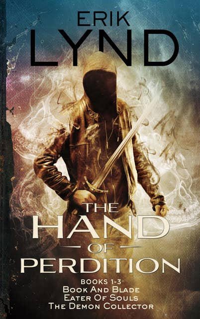 The Hand Of Perdition Series Books 1-3
