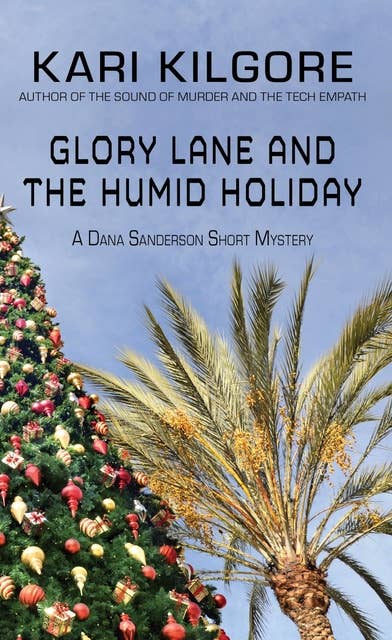 Glory Lane and the Humid Holiday