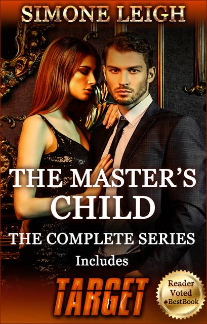 The Master's Child - Complete Series: A BDSM Ménage Erotic Thriller