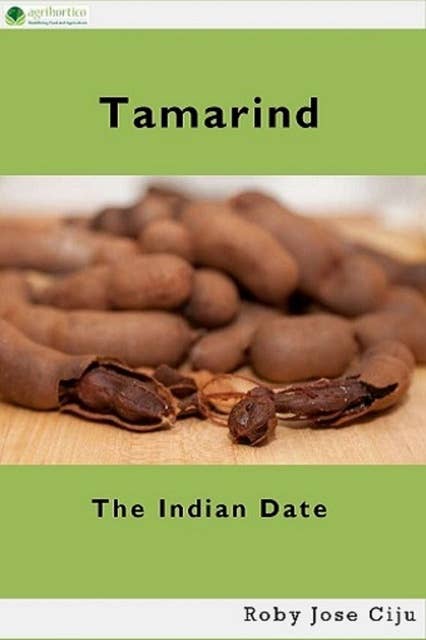 Tamarind: The Indian Date