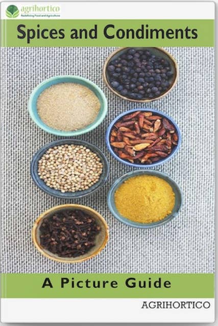 Spices and Condiments: A Picture Guide