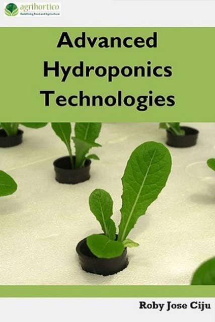 Advanced Hydroponics Technologies