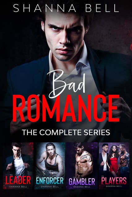 Bad Romance Series: A Romance Box Set