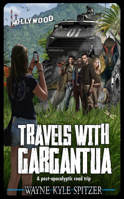 Travels With Gargantua: A Post-Apocalyptic Road Trip