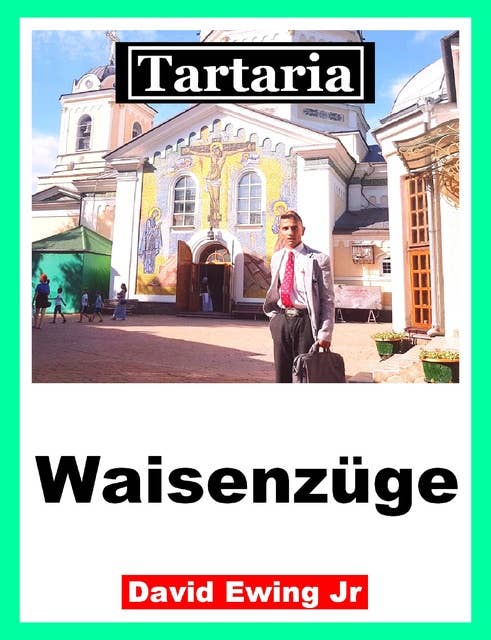 Tartaria - Waisenzüge: German