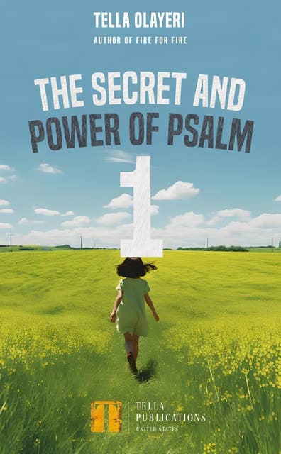 The Secret and Power Of Psalm 1
