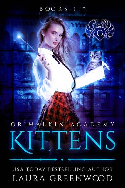 Grimalkin Academy: Kittens Books 1-3