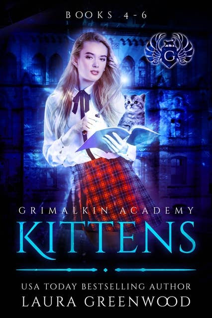 Grimalkin Academy: Kittens Books 4-6
