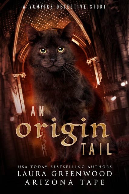 An Origin Tail: A Vampire Detective Companion Story