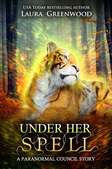 Under Her Spell: A Paranormal Council Story