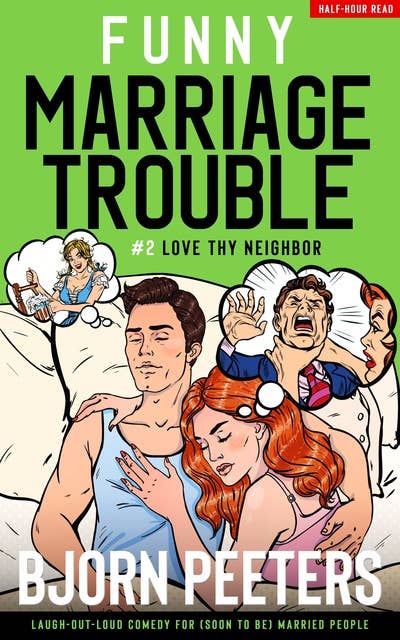 Love Thy Neighbor: Laugh-out-loud comedy for (soon to be) married people