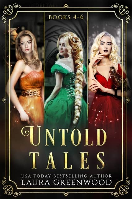 Untold Tales: Books 4-6