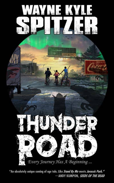 Thunder Road: Every Journey Has A Beginning ...