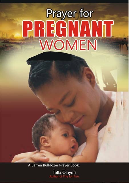 Prayer for Pregnant Women: With All Christian Names and Meanings