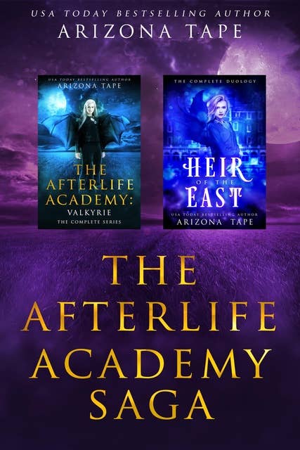 The Afterlife Academy Saga