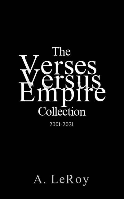 The Verses Versus Empire Collection: 2001-2021